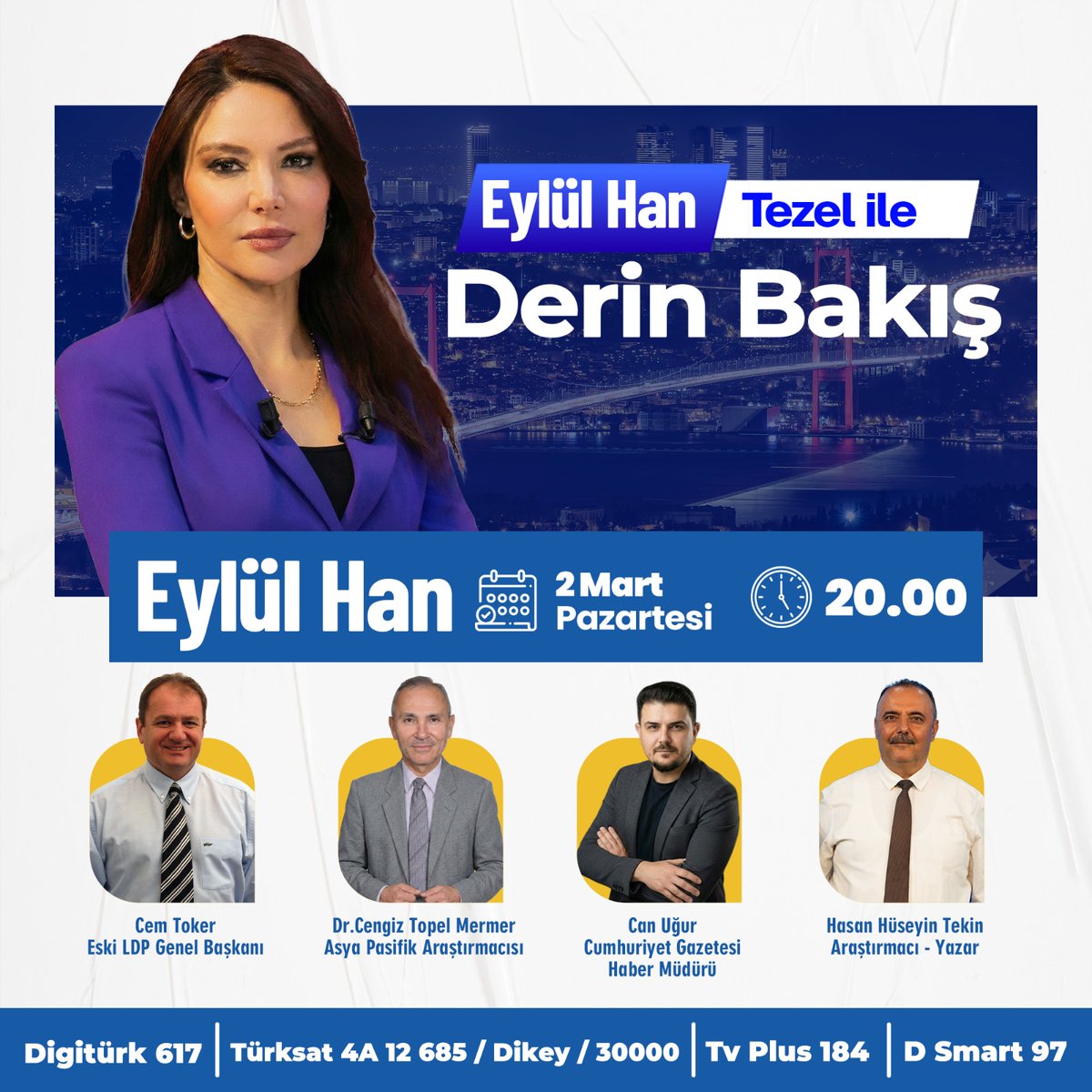 tvmeltem's tweet photo. 📺Eylül Han Tezel ile Derin Bakış bugün saat 20.00'de Meltem TV'de!

🔴Youtube Canlı Yayın Linki:
https://t.co/gpy8JpDXNO

Programın Konukları:

➡️Cem Toker (Eski LDP Genel Başkanı)
➡️Dr. Cengiz Topel Mermer (Asya Pasifik Araştırmacısı)
➡️Can Uğur (Cumhuriyet Gazetesi Haber Müdürü)
➡️Hasan Hüseyin Tekin (Araştırmacı - Yazar)

@EylulHanTv @tokcem @ctmermer1 @canugur1987