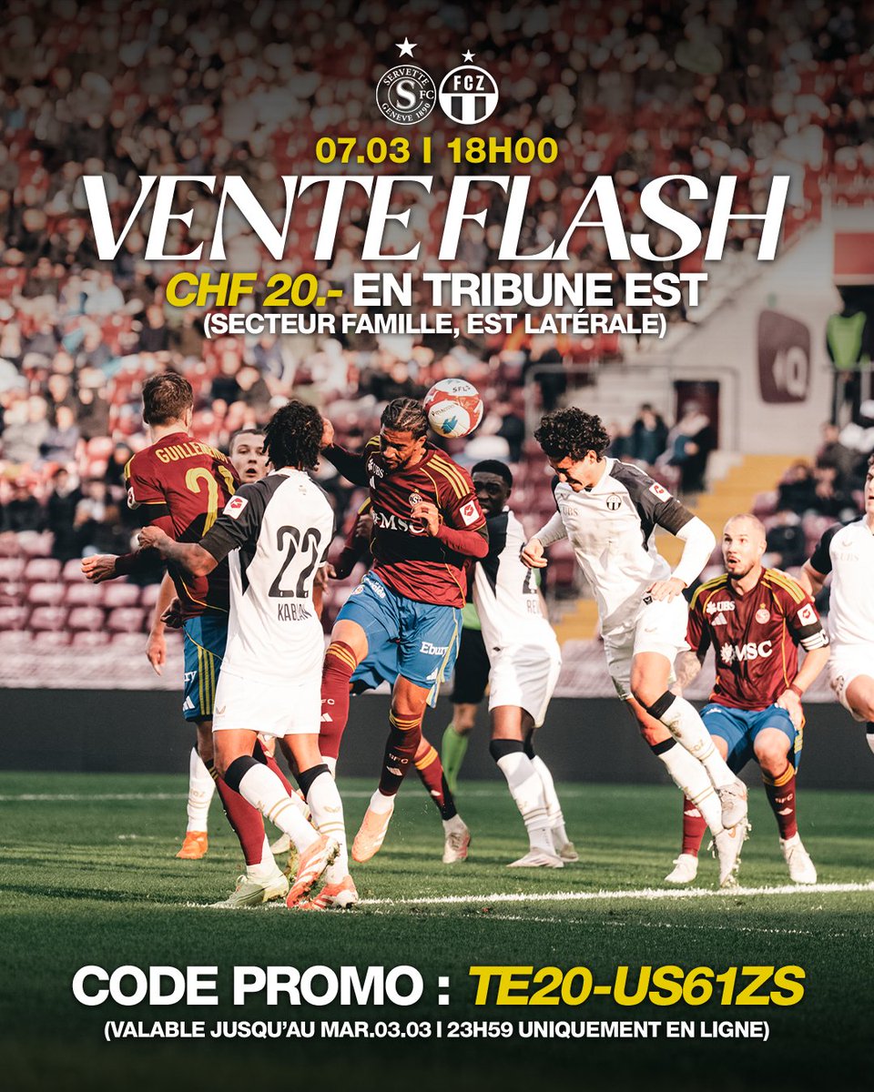 ServetteFC's tweet photo. 𝐎𝐟𝐟𝐫𝐞 𝐟𝐥𝐚𝐬𝐡 ⚡️🇱🇻

Tarif préférentiel à 𝟮𝟬.- en 𝐓𝐫𝐢𝐛𝐮𝐧𝐞 𝐄𝐬𝐭 pour la rencontre face à Zürich 🔥

Code promo : TE20-US61ZS

🎟️ Rendez-vous ici ▶️ https://t.co/q9suF7mrIg https://t.co/c5h4iRUibL