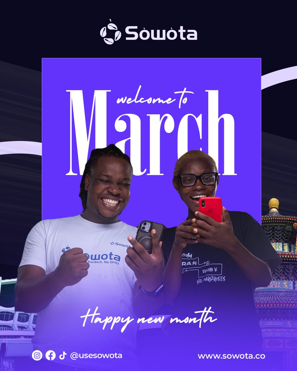 UseSowota's tweet photo. Happy New Month

March is for movement.
Movement of goods.
Movement of value.
Movement of businesses expanding beyond borders.

At Sowota, we remain committed to helping African merchants trade smarter, safer, and with full transparency.

Here’s to smoother shipments https://t.co/XTloft2bIM