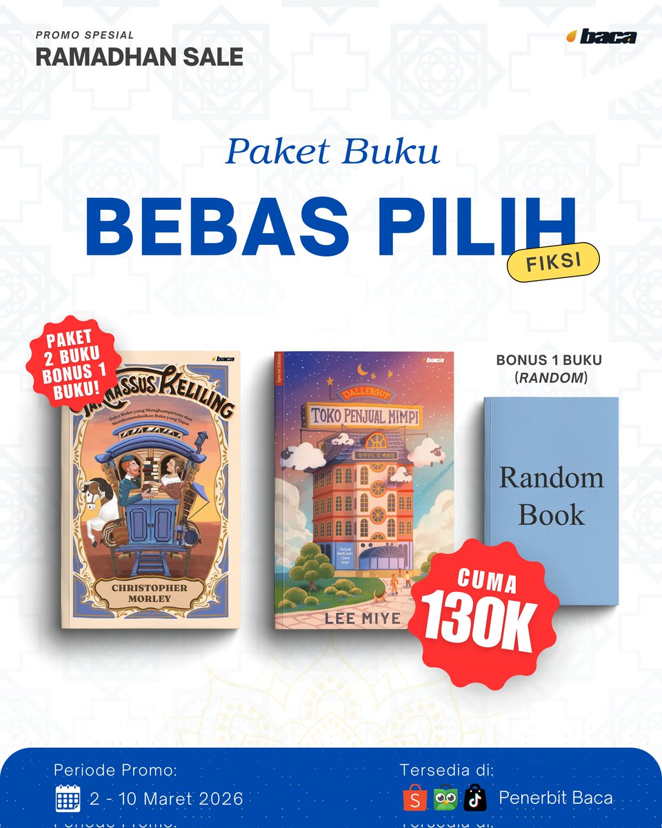 ✨🌙 RAMADHAN SALE PENERBIT BACA 🌙✨

Halo, para pemBaca! 📚💛
Momen Ramadhan makin berkah dengan bacaan terbaik dari Penerbit BACA.

PROMO SPESIAL PAKET 2 BUKU CUMA Rp130.000,-  + BONUS 1 BUKU (random).
👉 Pilih varian 2 judul buku favoritmu. Ada kategori fiksi dan nonfiksi.