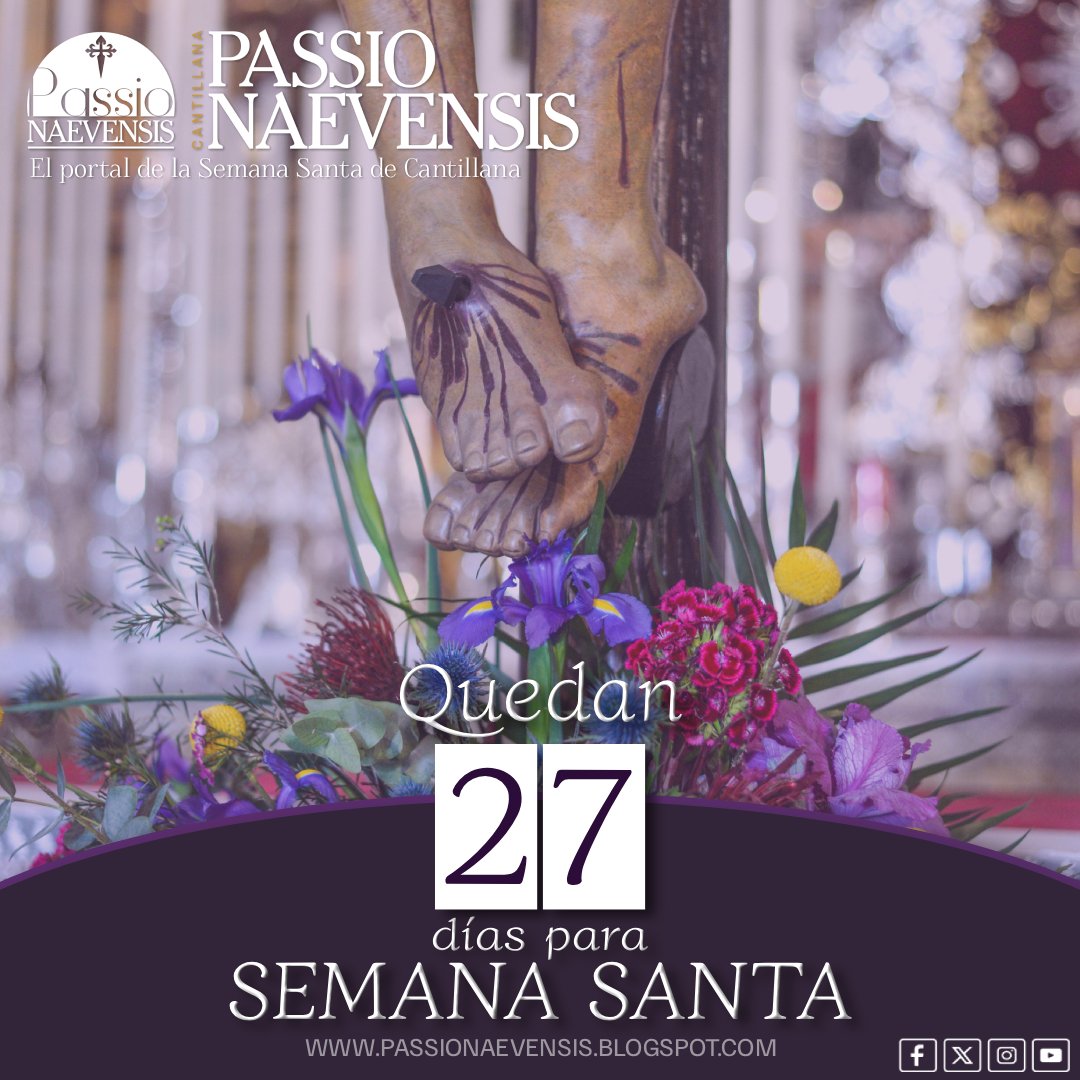 Quedan 27 días para Semana Santa.

#PN2026 #PassioNaevensis #Cantillana 

'Cada latido en Passio Naevensis':
passionaevensis.blogspot.com