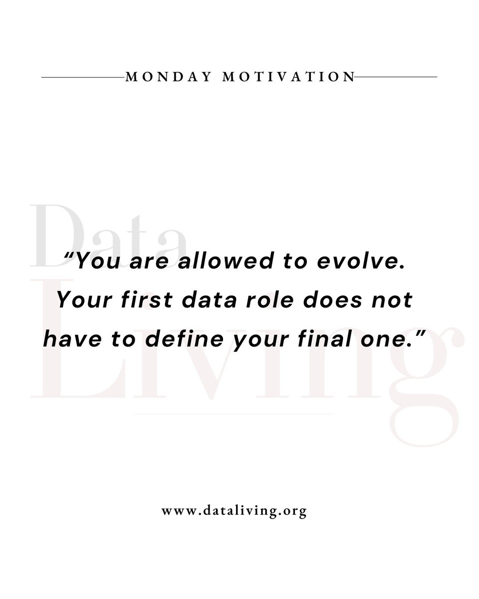 dataliving's tweet photo. #MondayMotivations 
Your first data role is just the beginning  not the destination.

You’re allowed to pivot.
You’re allowed to grow.
You’re allowed to evolve.
Keep learning. Keep building. Your career path can expand as you do. 🚀
#DataCareer #CareerGrowth https://t.co/ZX1fbtOYIQ