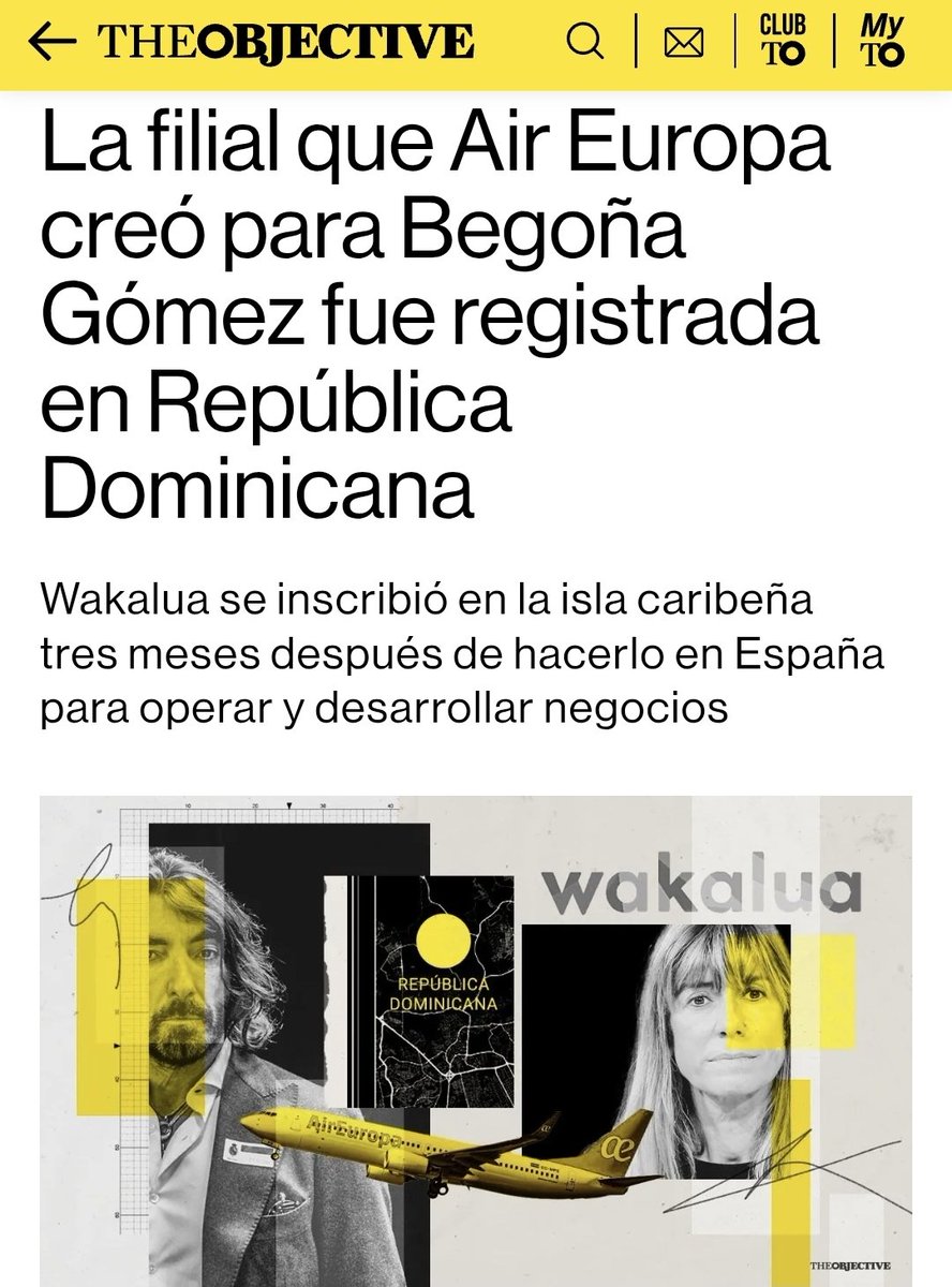 CORRUPCIÓN EN LA FAMIGLIA 

‼️‼️ La filial que Air Europa creó para Begoña Gómez fue registrada en República Dominicana.

La familia Hidalgo registró Wakalua en 2019, firmó el patrocinio de proyectos de Begoña Gómez... y fue rescatada en 2020.
 theobjective.com/espana/tribuna…