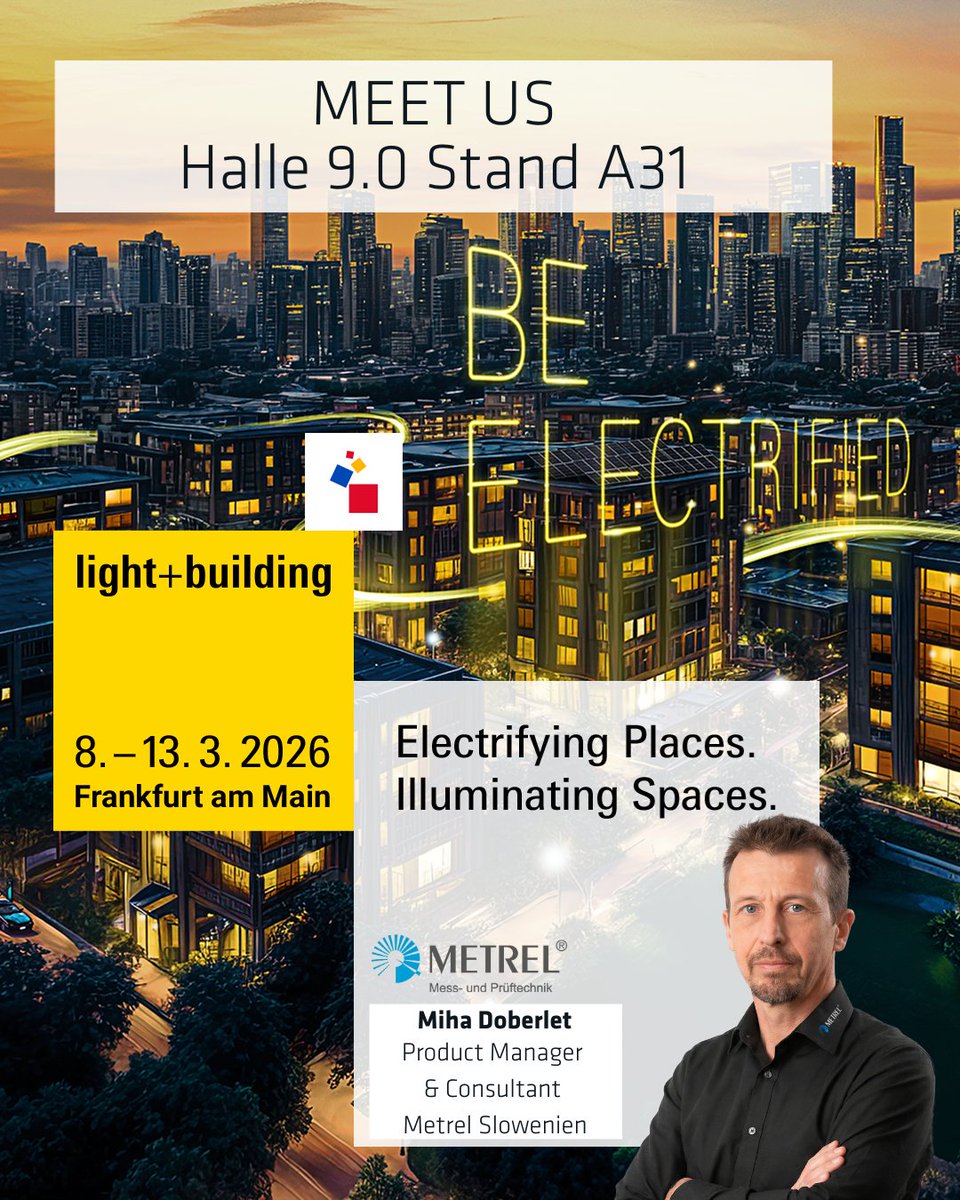 MetrelMarketing's tweet photo. 🗓️ 6 days to Light + Building 2026.
🚨 Product manager Miha Doberlet will be presenting a new multifunctional electrical installation tester.
#Metrel #LB26 #Fair https://t.co/qH5zpj3PDo