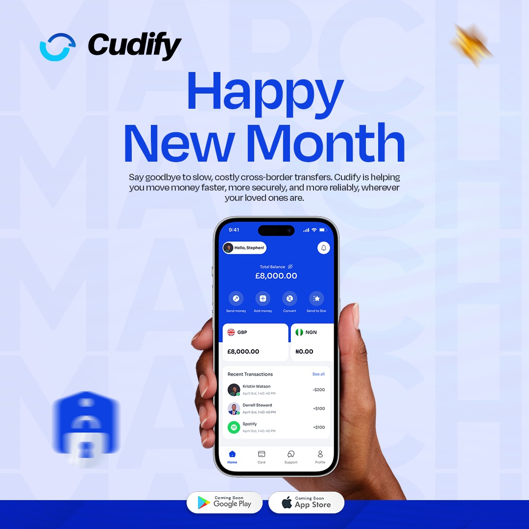 Cudifytech's tweet photo. Happy New Month 🎉

A new month brings new opportunities to stay focused, make progress, and move closer to your goals.

Wishing you a March filled with growth, clarity, and many wins.

#Happynewmonth #Welcometomarch ##Cudify #SendMoneyHome #Remittance #crossborderpayment https://t.co/NZxc8ujSPi