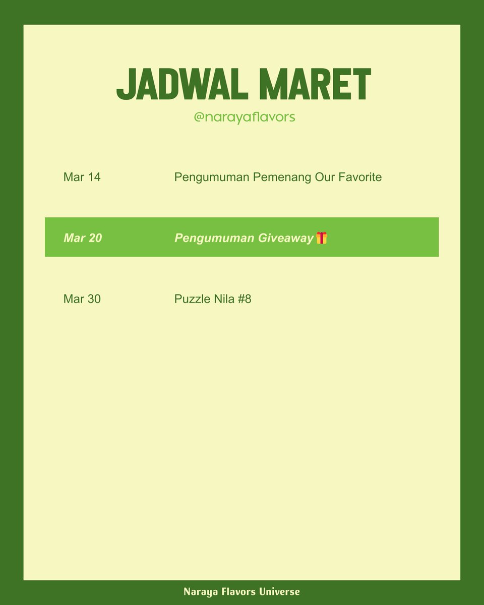 🗓️ JADWAL KONTEN MARET 2026

Yuk simak konten sosial media untuk bulan Maret ini! Bakal ada apa aja?
Pengumuman pemenang Naraya Flavors Universe 1st Anniversary bentar lagi! 😍

#NarayaFlavors #NAFU #NarayaIndonesia #NarayaFlavorsUniverse #Naraya