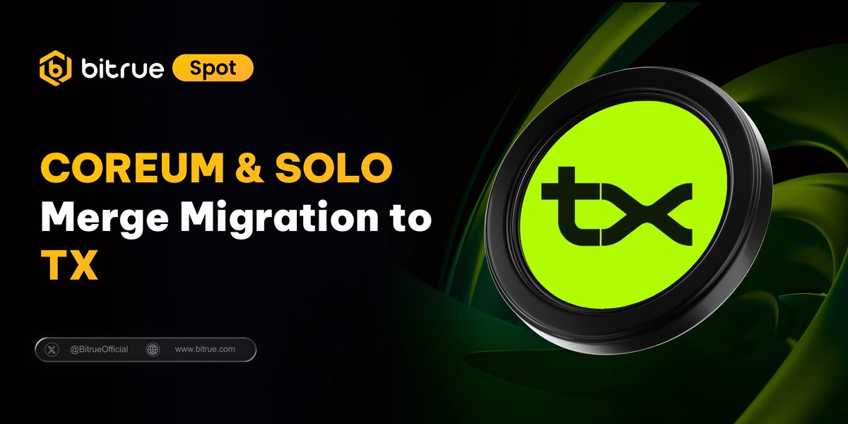 Bitrue will support the merger and migration of $COREUM and $SOLO to $TX. <a href="/txEcosystem/">tx</a>  

If you hold $COREUM or $SOLO on Bitrue, please refer to the announcement for migration details: support.bitrue.com/hc/en-001/arti…