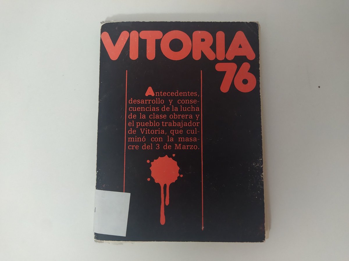 tenaeiz's tweet photo. 1977an, martxoak 3ko gertakarien urtebetera, borrokaren aurrekariak, garapena eta ondorioak aztertzeko xedearekin, 'Vitoria 76' liburuxka argitaratu zuen, langileen defentsan borrokan ari zirenei “hausnarketarako eta interpretaziorako elementu zientifikoagoak” eskaintzeko asmoz. https://t.co/kzsmYoepCc