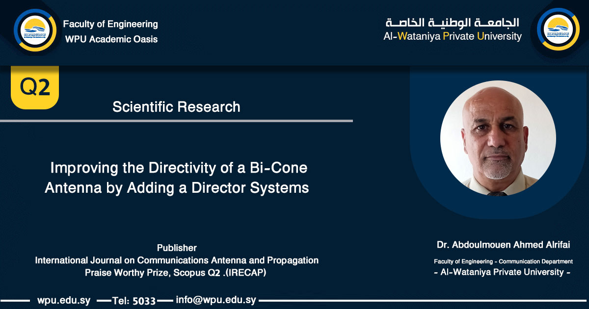 AlUniversty's tweet photo. Scientific Research :
Improving the Directivity of a Bi-Cone Antenna by Adding a Director Systems
Author: Dr. Abdoulmouen Ahmed Alrifai
Publisher: International Journal on Communications Antenna and Propagation (IRECAP)-Q2-
Details : https://t.co/bflnEKYuv1 https://t.co/NzhJ8gVr8D