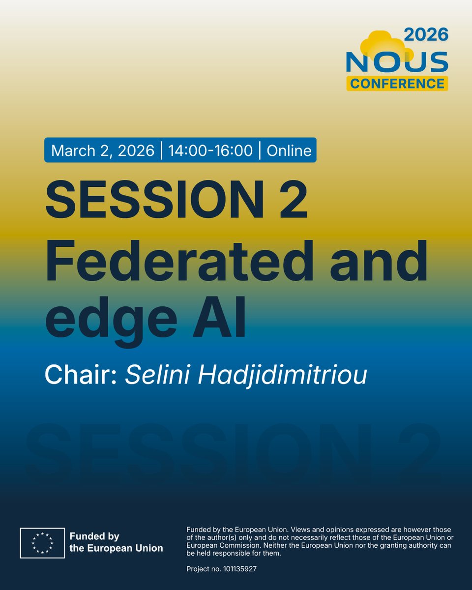 TheAirInstitute's tweet photo. ๐ข Today is the @nous_project online conference ๐
๐ 12:00 โ 12:30: Opening
๐ง 12:30 โ 14:00: #EdgeIntelligence & #DistributedSystems
๐ 14:00 โ 16:00: #Federated & Edge #AI
๐ 16:00 โ 18:00: #DataSpaces & #Governance
๐๏ธ Free registration all day โก๏ธ https://t.co/YvhM3jFwap https://t.co/yu9cfAhyXh