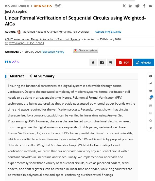 Rolf_Drechsler's tweet photo. Our paper in ACM Transactions on Design Automation of Electronic Systems (#TODAES) on "Linear Formal Verification of Sequential Circuits using Weighted-AIGs" is available #online as #OpenAccess https://t.co/gUsWNVijun @agra_uni_bremen #PolyVer #verification @TheOfficialACM https://t.co/iWPpc8ax3D