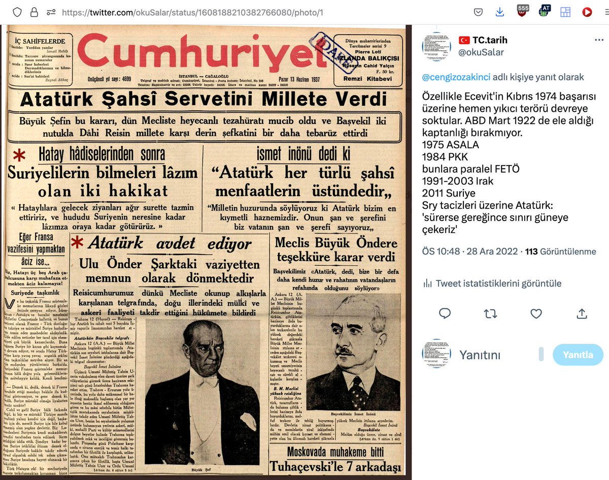 okuSalar's tweet photo. Cumhuriyetin çömez devleti demeyelim, Atatürk ve İnönü farkı var.
Suriye olayları zamanı Atatürk hem hükümeti eleştirir hem de 12.6.1937 günü verdiği demeçte :
''Suriye'den tacizler sürerse sınırı geçer ve gereğince güneye çekeriz'' diye uyarıda bulunuyor.

Bir süre sonra Başbk. İnönü'yü azledecektir.

1940'larda resim çok değişir. CB İnönü'nün cesareti ve kararlarındaki isabet Atatürk'ün çok gerisinde kalır.
Ortaöğretimi zamanı Ankara'da bulunan Prof. Oktay Sinanoğlu'nun gözlemleriyle 1945'ten sonra Amerika TR'yi işgal eder. 

Tüm batı dünyasına hakim olan siyonist #gladyo TR'ye de sızarak 1960 dahil tüm darbe ve etnik olsun sol/sağ olsun çatışmaları organize eder.

https://t.co/zzLg9SnRxe