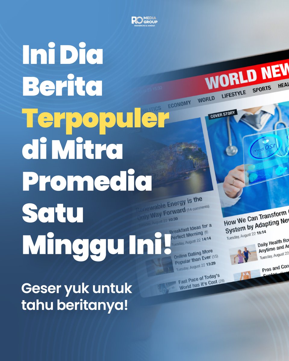 PromediaGroupID's tweet photo. Topik terpopuler seminggu terakhir di Mitra Promedia! 🔥

Ada portal kamu dalam listnya?

Promedia Group,

Mavericks and Ahead,
The Future of Digital Media Ecosystem
__
#promedia #promediagroup #promediateknologiindonesia #berita #beritapopuler #mitrapromedia https://t.co/xjilydsHwX