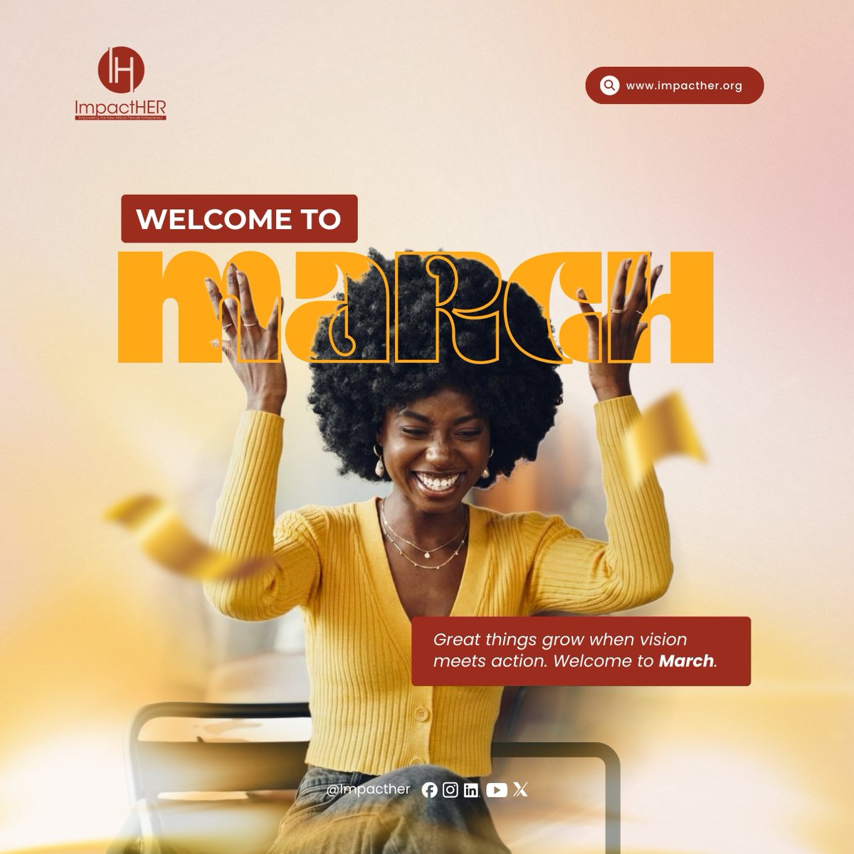 ImpactHERAfrica's tweet photo. Welcome to March a new month to build, grow, and create lasting impact. 🌱

This month, we celebrate bold ideas, resilient women, and sustainable businesses shaping Africa’s future.

Let’s make March meaningful.

#WelcomeMarch #ImpactHER #WomenInBusiness #AfricanWomen https://t.co/R4mSWooXzv