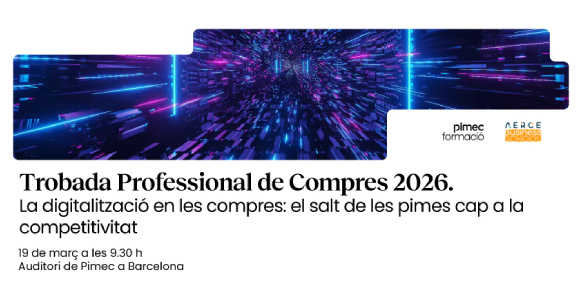 PimecFormacio's tweet image. 🔊La digitalització en les compres: el salt de les pimes cap a la competitivitat

AERCE i Pimec Formació et convidem a la Trobada Professional de Compres 2026.

📅Dijous 19 de març

Reserva la teva plaça 👉bit.ly/4u485py

 #PimecFormació #Compres #Digitalització #Pimes