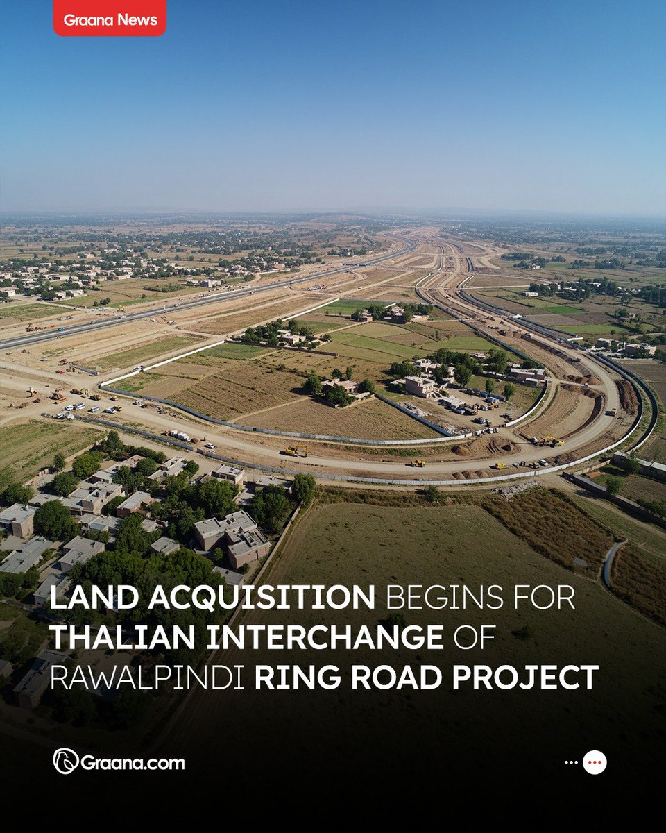 GraanaCom's tweet photo. Authorities have initiated land acquisition for the Thalian Interchange, a key component of the Rawalpindi Ring Road project. The interchange will connect the motorway with the ring road and handle over 18,000 vehicles daily. Construction is expected to begin shortly, with preparatory work already underway. The project aims to ease congestion and enhance regional transport connectivity.

Read more: https://t.co/bKmlj6jFS5

#RawalpindiRingRoad #ThalianInterchange #InfrastructurePakistan #UrbanDevelopment #TransportConnectivity