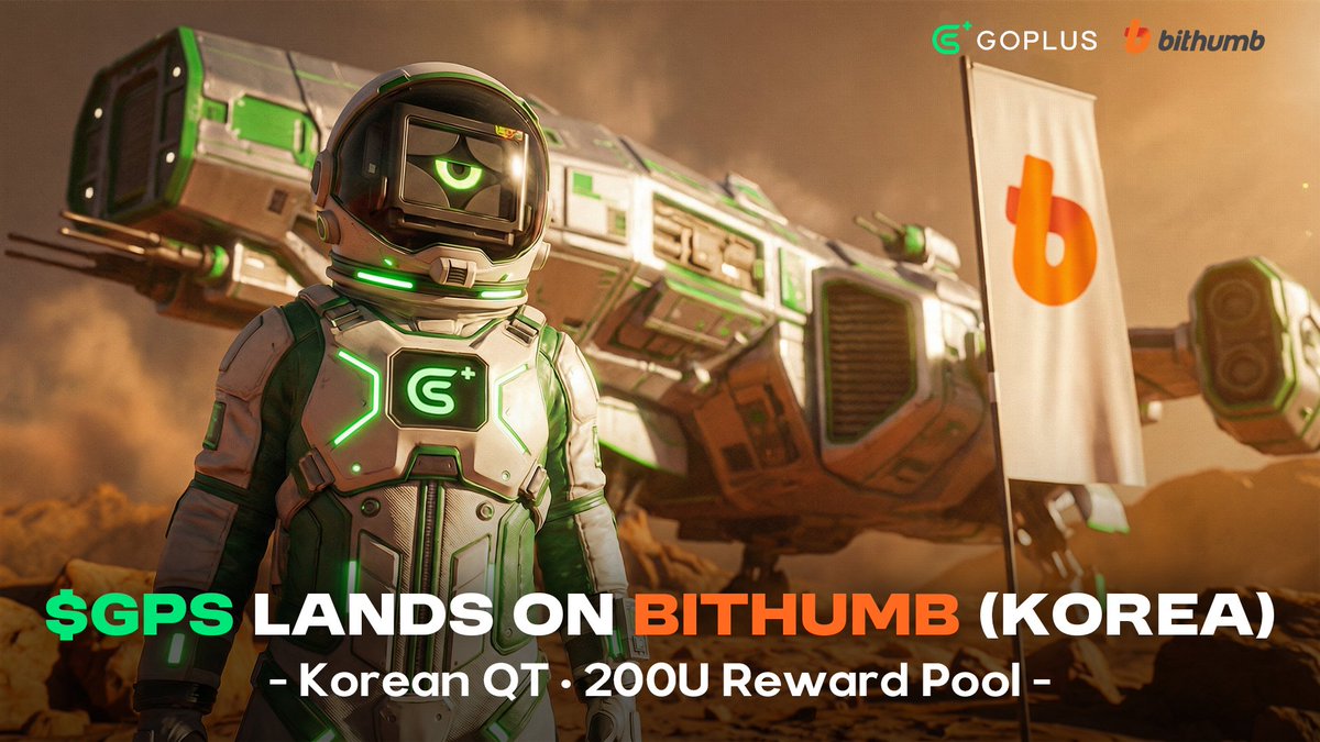 🚀 $GPS is now live on Bithumb🇰🇷

To celebrate, we’re kicking off a Korean QT Campaign!

Calling all Korea Web3 frens —
QT in Korean to show your support and split a 200U reward pool 🔥

⏰ Deadline: March 6, 4:00 PM (UTC)
🎁 Rewards: 20 winners × 10U each

📝 How to participate: