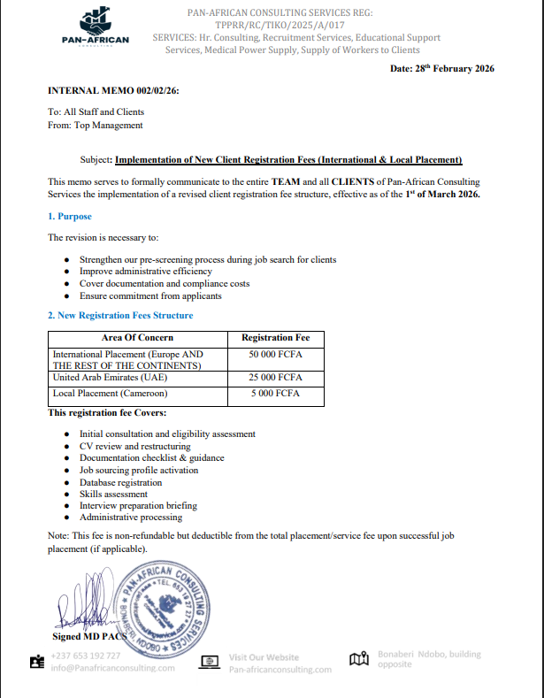 Effective 1st March 2026

Dear Esteemed Clients and Community Members,

Pan-African Consulting Services wishes to inform you that a revised client registration fee structure will take effect from 1st March 2026.

This adjustment is aimed at:

✅ Strengthening our client