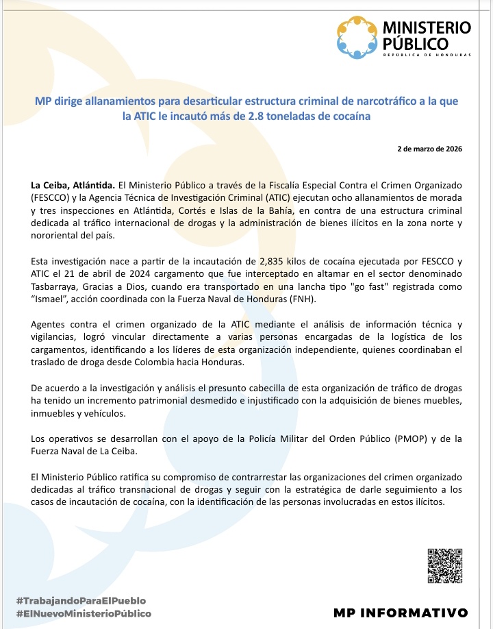 MP_Honduras's tweet image. #MP dirige allanamientos para desarticular estructura criminal de narcotráfico a la que la #ATIC le incautó más de 2.8 toneladas de cocaína mp.hn/publicaciones/…