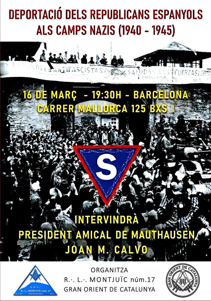 La Respectable Lògia Montjuïc (núm. 17 del <a href="/granorient/">Gran Orient de Catalunya</a>), organitza la conferència "Deportació dels republicans espanyols als camps nazis", a càrrec de Joan M. Calvo, president de l'Amical de Mauthausen.