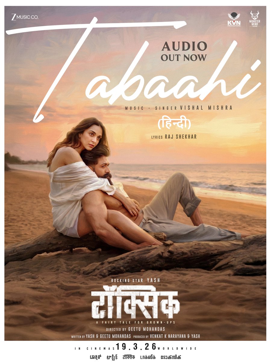 ZeeMusicCompany's tweet photo. The sound of Tabaahi 🎼 Out now 

https://t.co/snf465KtQG 

Video out soon…  

#Toxic📷 #ToxicOnMarch19th📷 #ToxicTheMovie📷

@TheNameIsYash #Nayanthara
@advani_kiara
@humasqureshi
@rukminitweets

#TaraSutaria #GeetuMohandas

@VishalMMishra
@yogarajofficial

@rajshekharis
@ramjowrites
#VigneshShivan #RafeeqAhammed #RajeevRavi #UjwalKulkarni #TPAbid #MohanBKere #SandeepSadashiva #PrashantDileepHardikar #KunalSharma #SandeepSharma #AmritSingh
@ZeeMusicCompany
@KVNProductions
#MonsterMindCreations
@Toxic_themovie