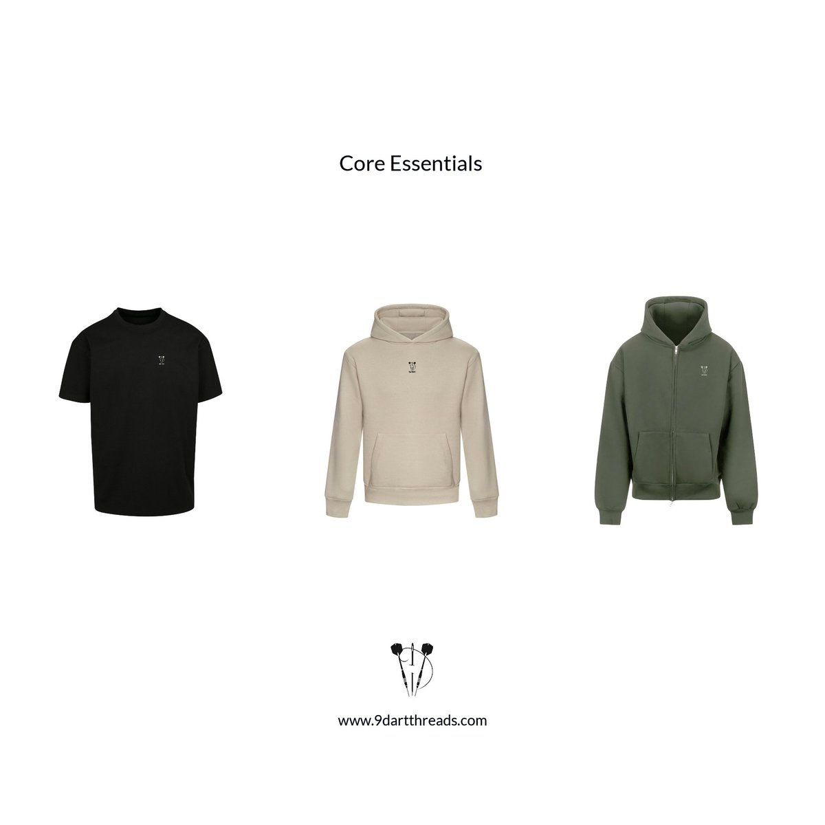 CORE ESSENTIALS.

No players. No noise.

Heavyweight oversized tee.
Heavyweight stone pullover hoodie.
Heavyweight earthy green zip hoodie.

Built for everyday wear.
Built to outlast trends.
Built as the foundation.

Core Essentials — available now.

#9dartthreads #dartscommunity