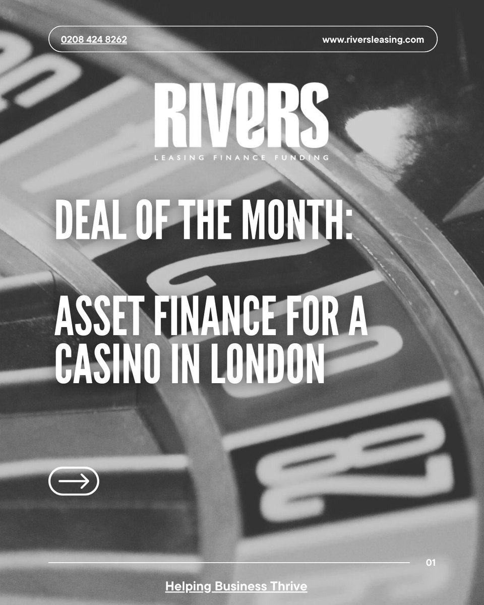 RiversLeasing's tweet photo. Deal of the month: Asset finance for a casino in London ​​

#RiversFinanceGroup https://t.co/JiGk0Chr95