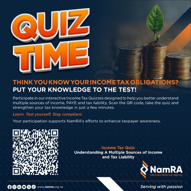 NamRA_org_na's tweet photo. π Think you know your income tax obligations?
Take our quick Income Tax Quiz on multiple sources of income and PAYE.
π https://t.co/rrzyxCMrNx
π² Or scan the QR code.
Learn. Test yourself. Stay compliant.
#NamRA #IncomeTax #ServingWithPassion https://t.co/E52lf8AHcK