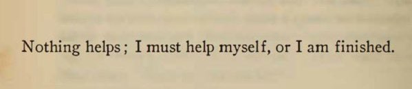 there is this one Nietzsche quote: