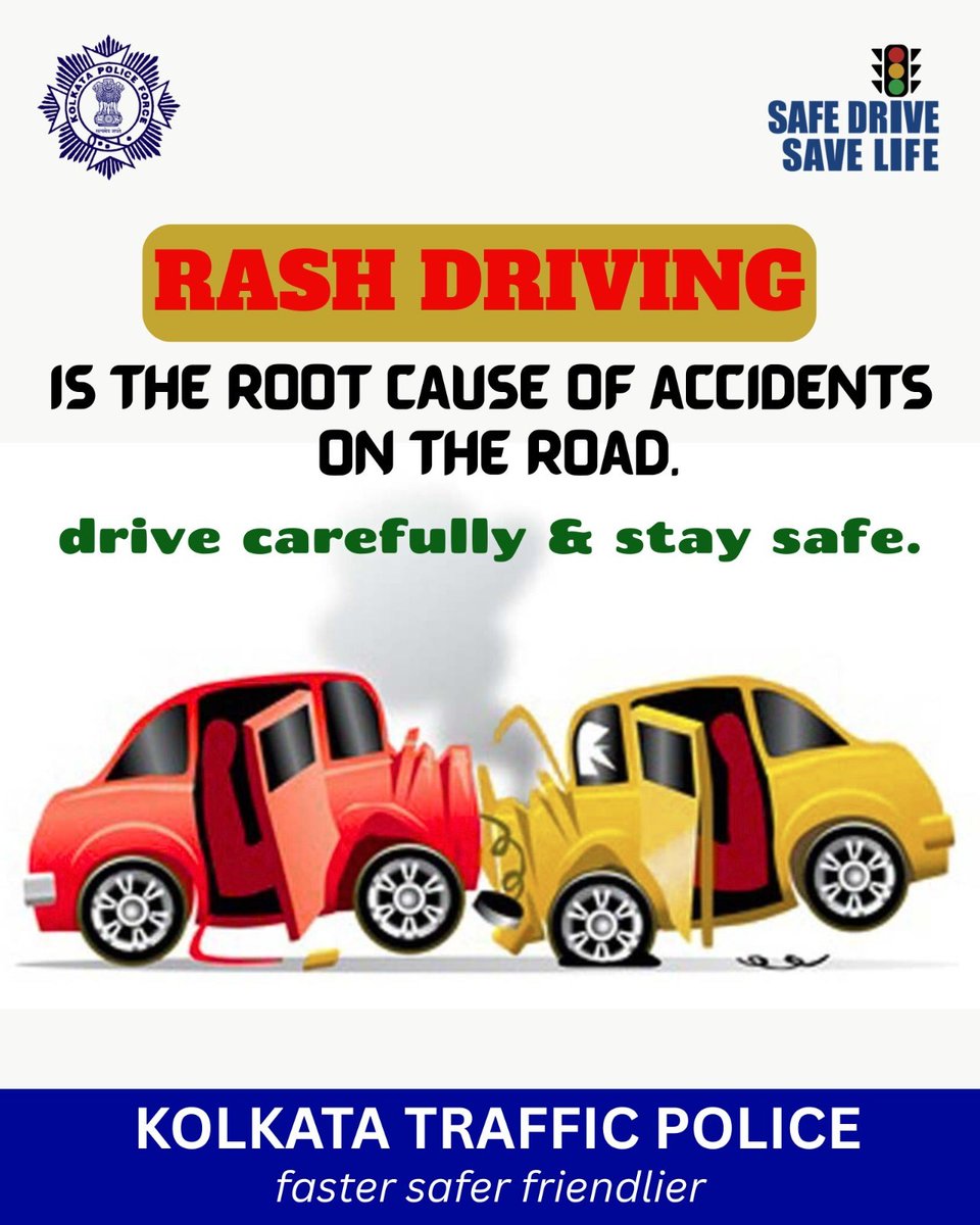 KPTrafficDept's tweet photo. Reckless driving causes accidents—drive responsibly and stay safe.
#SayNoToRecklessDriving
#FollowTrafficRules #KolkataTrafficPolice #Awareness #SafetyFirst #SafeDriveSaveLife https://t.co/TUqOXsZz29