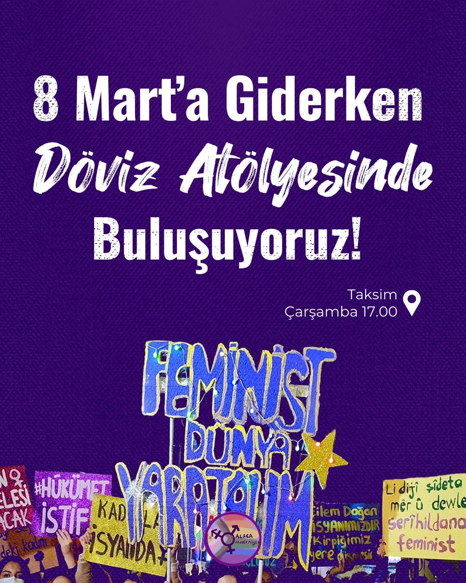 imualacali's tweet photo. 👋Selam Alacalı! 8 Mart'a giderken döviz atölyemize tüm Medeniyet Üniversiteli Kadın ve Kuirler davetlidirr! Konum için bize dm den ulaşın!⚧️ https://t.co/jcVeS4GEKL