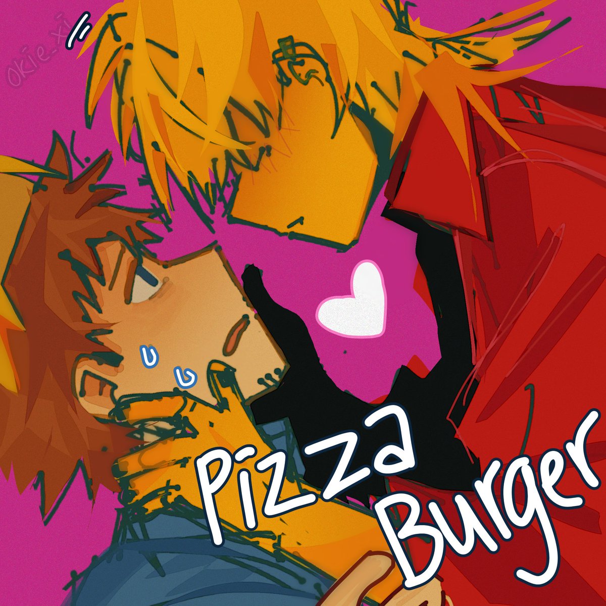 okay now kiss.
#pizzaBurger