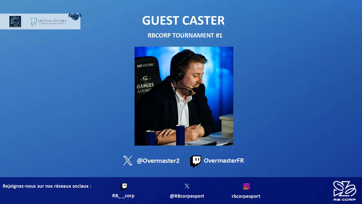 🎙️ANNONCE OFFICIELLE 🎙️

<a href="/Overmaster2/">Over 🚀</a>  sera LE guest caster du RBCORP Tournament #1 ! 
Il sera accompagné de notre caster : <a href="/Strekerss/">Strekers</a> 
La supervision de la production et de la régie sera confiée à : <a href="/mb_esports_prod/">MB Esports Production</a> 

📅7 &amp; 8 mars
📺Twitch RBCORP : twitch.tv/rb__corp