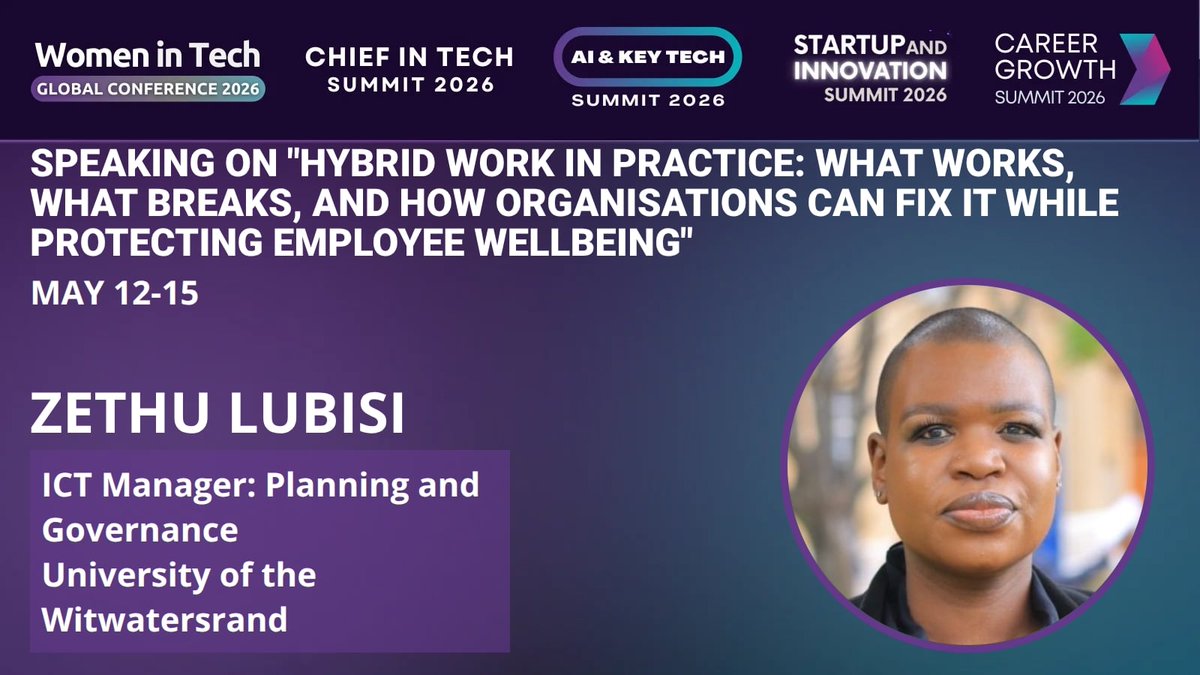 WomenTechNet's tweet image. 🎤 WTGC 2026 Speaker Spotlight

Zethu Lubisi — ICT Manager: Planning &amp;amp; Governance, University of the Witwatersrand

 Hybrid Work in Practice: What Works, What Breaks &amp;amp; How to Fix It

📅 May 12–15, 2026 | Virtual
🎟️ shop.womentech.net/products/100-a…

#WTGC2026 #WomenInTech #HybridWork