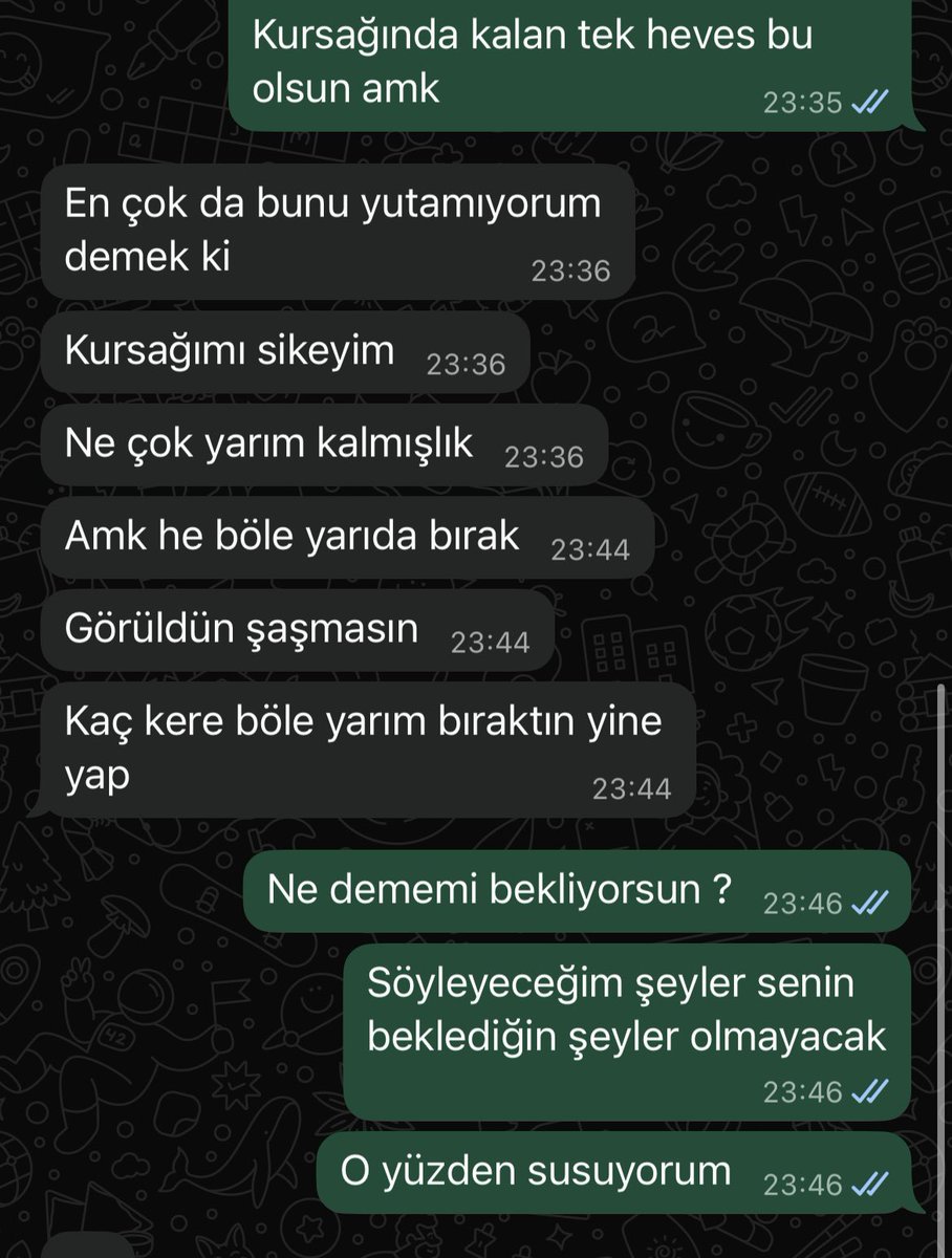 15 saat çalıştım  üzerine de trip yedim iyi mi?
