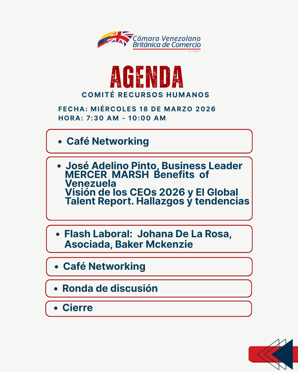 britchamve's tweet photo. Los invitamos al Comité de Recursos Humanos de Britchamve
Fecha: Miércoles 18 de Marzo 2026 : 7:30 am - 10:00 am
Lugar: Baker McKenzie. Centro Bancaribe, Av. Ppal de Las Mercedes con el inicio de la calle París, Urb. Las Mercedes.
Inscripción: eventos@britcham.com.ve
#britchamve https://t.co/GZRg9Yw5JX