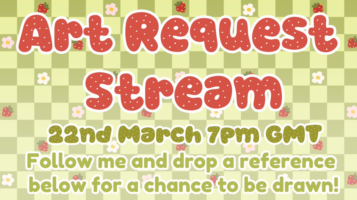 Miss me? ✨🌿🌸

I'll be doing an art request stream to celebrate my return to Twitch on the 22nd of March at 7pm GMT! If you want me to potentially draw you on stream, reply with a reference and follow me!

THANKS SO MUCH FOR YOUR PATIENCE, I'M EXCITED TO BE BACK! 🍓