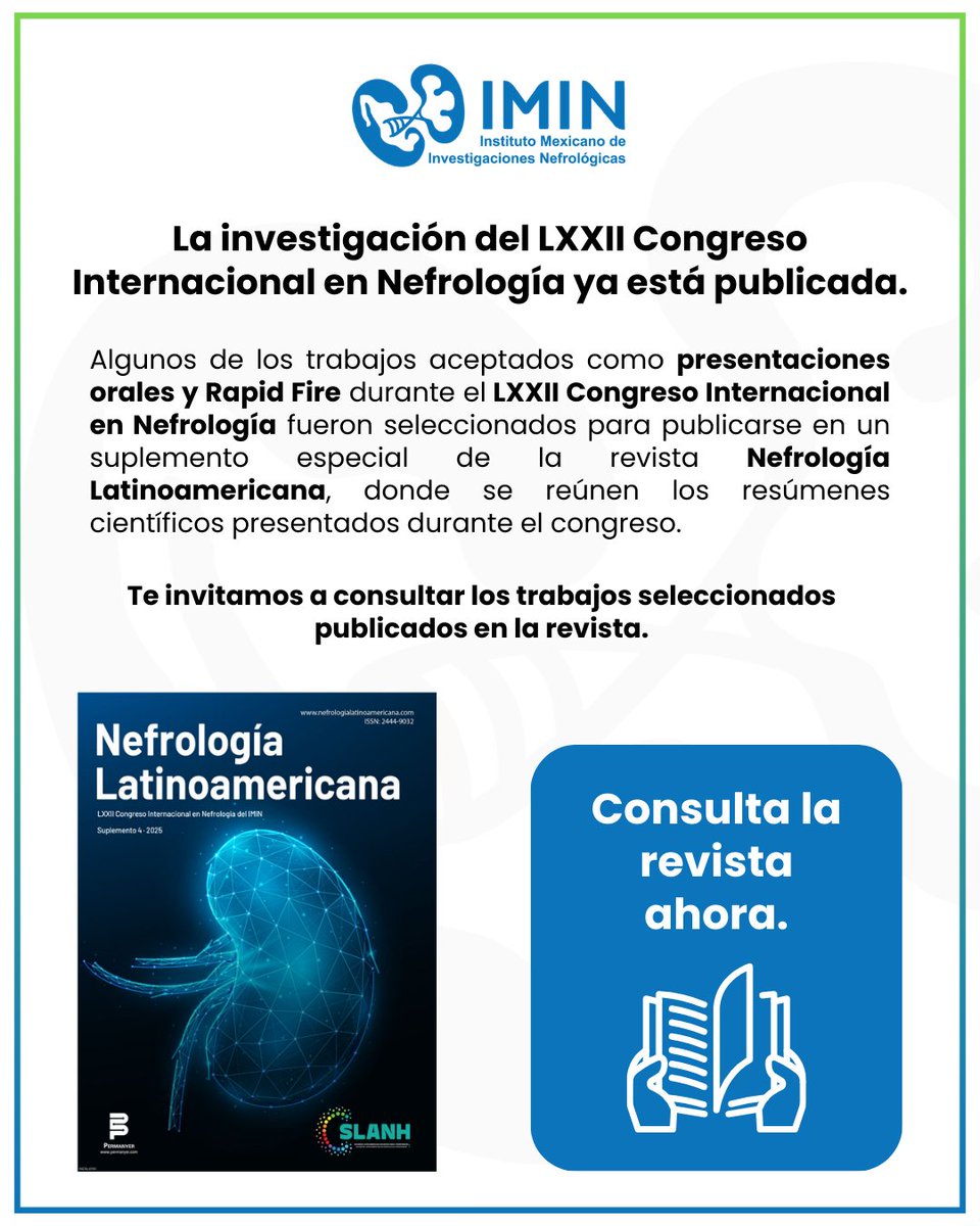 IMINmx's tweet image. 🥼📚 La ciencia que se presentó en el LXXII Congreso Internacional en Nefrología ahora también puede consultarse en formato editorial.

Accede a la revista aquí: imin.org.mx/posts/content/…

#IMIN #IMIN2026 #SomosIMIN