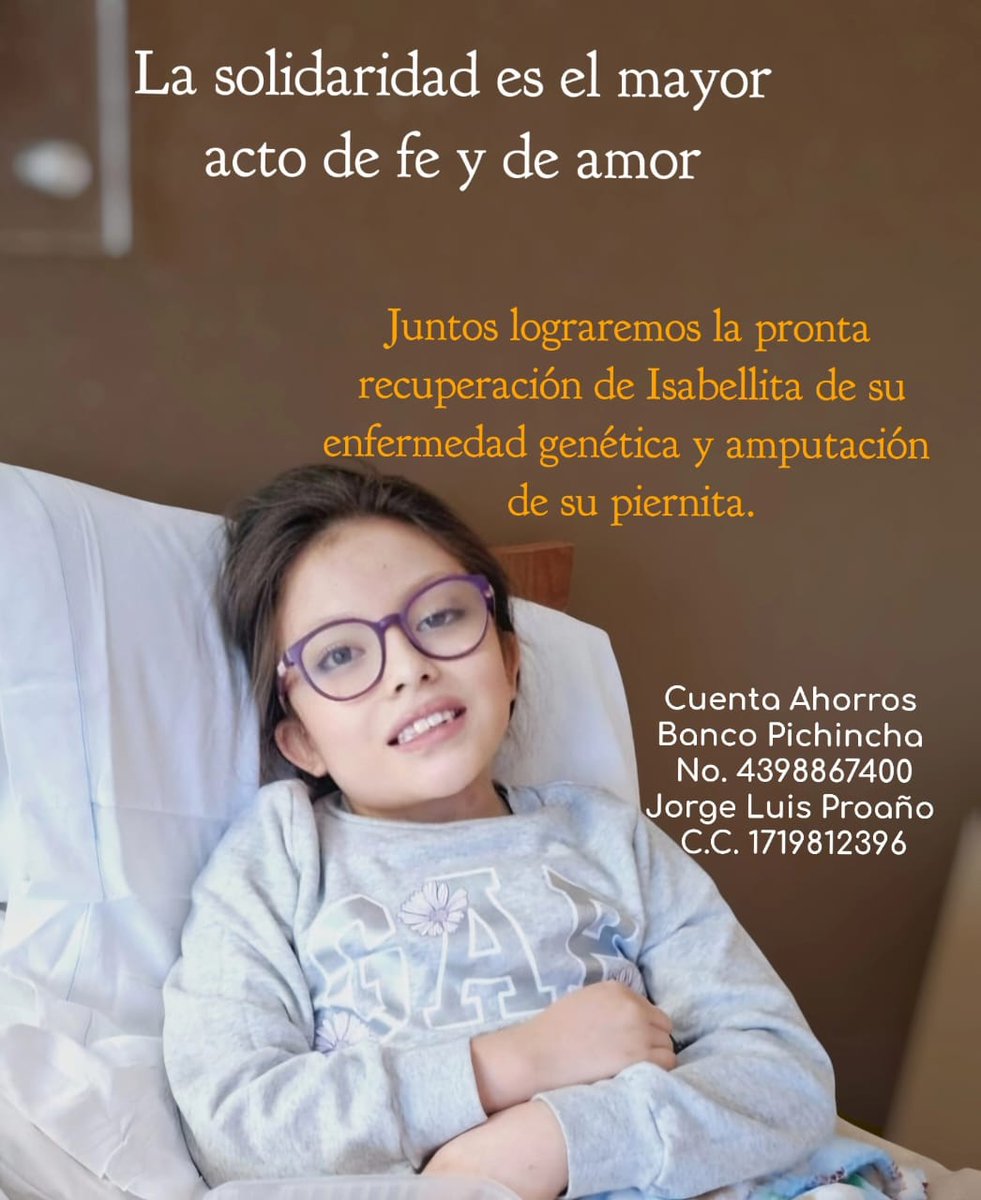ivanquezadab's tweet photo. Por favor, comparta:
A Isabella, de 9 años, le amputaron su piernita debido a una neurofibromatosis y pseudoartrosis en su tibia, por lo que debe cambiar su prótesis en EEUU.
Su apoyo a la cuenta Ahorros Banco Pichincha No. 4398867400, a nombre de Jorge Proaño; C.C. 1719812396. https://t.co/PZadbz4uOz