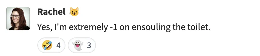 Screenshot of a message on Zulip chat saying "Yes, I'm extremely -1 on ensouling the toilet."