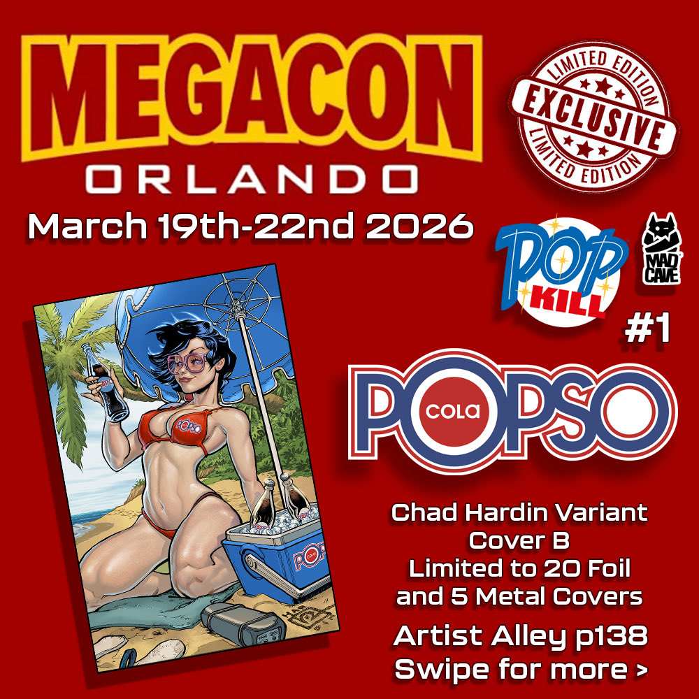ChadHardin's tweet photo. Big new for all my folks planning on going to @MegaConOrlando I’ll be there with my exclusive @MadCaveStudios Popkill No. 1 Chad Hardin Variant. Swing by AAp138 and get your copy. Make sure to thank @jpalmiotti in AA-p145-146. See you soon. Amazing colors by @JesseHeagy https://t.co/hDVQP0MQlp