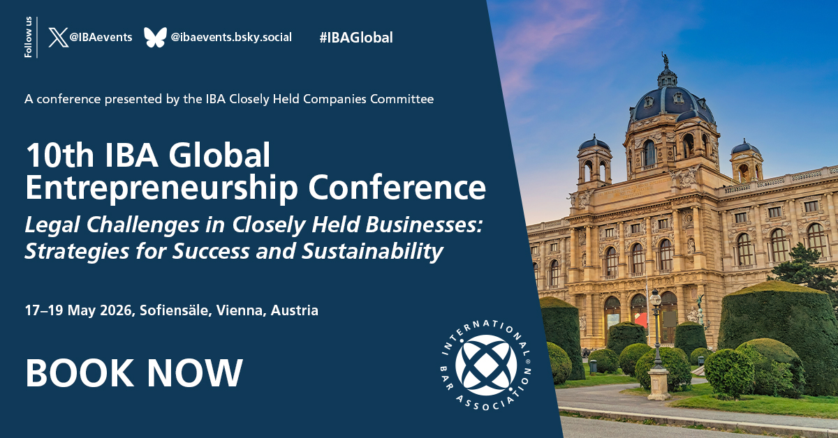 IBAevents's tweet photo. 📢 Book online by 10 APRIL for an early bird discount for #IBAGlobal ‘10th Global Entrepreneurship Conference: Legal Challenges in Closely Held Businesses: Strategies for Success and Sustainability'
🗓️17-19 May 🌎Vienna, Austria
✍️Register➡ https://t.co/LVzQRhon5J
#Law https://t.co/79ARvwHwjN