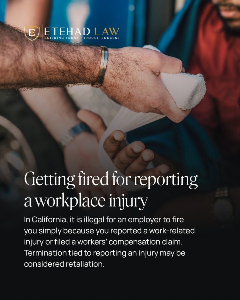 EtehadLaw's tweet photo. Were you fired after a workplace injury? Not every termination is legal under California law.

Find out if your termination may qualify as wrongful termination and call us at (310) 550-1220. https://t.co/wg2vfCXtnA