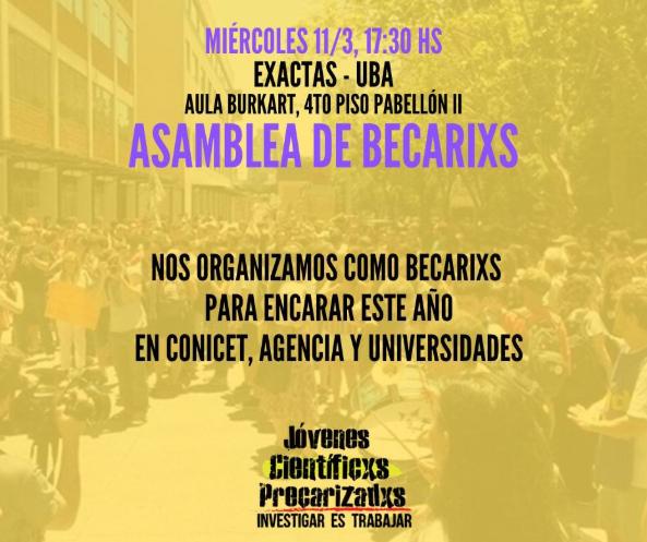JcpBuenosaires's tweet photo. Asamblea de Becarixs
Miércoles 11/3, 17:30 hs (Aula Burkart, 4º piso, Pabellón II – Exactas UBA)
Sumate a discutir, compartir preocupaciones y pensar estrategias para organizarnos colectivamente frente a un año clave para quienes trabajamos en CyT.
#Becarixs #InvestigarEsTrabajar https://t.co/vPtey1u8ta