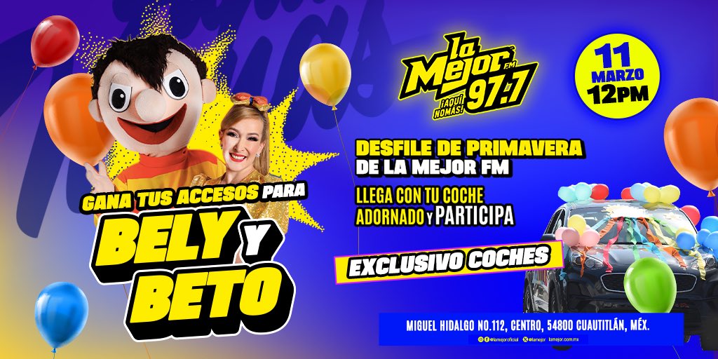 LaMejor's tweet photo. Gana tus accesos para Bely y Beto con tu coche alegórico alusivo a la primavera 😱⭐️ llega a Miguel Hidalgo 112 en el centro de la CDMX y se parte de nuestros ganadores 🤠
#Aquinomas las mejores promociones 🤭😎 https://t.co/uLpKlU6jAg