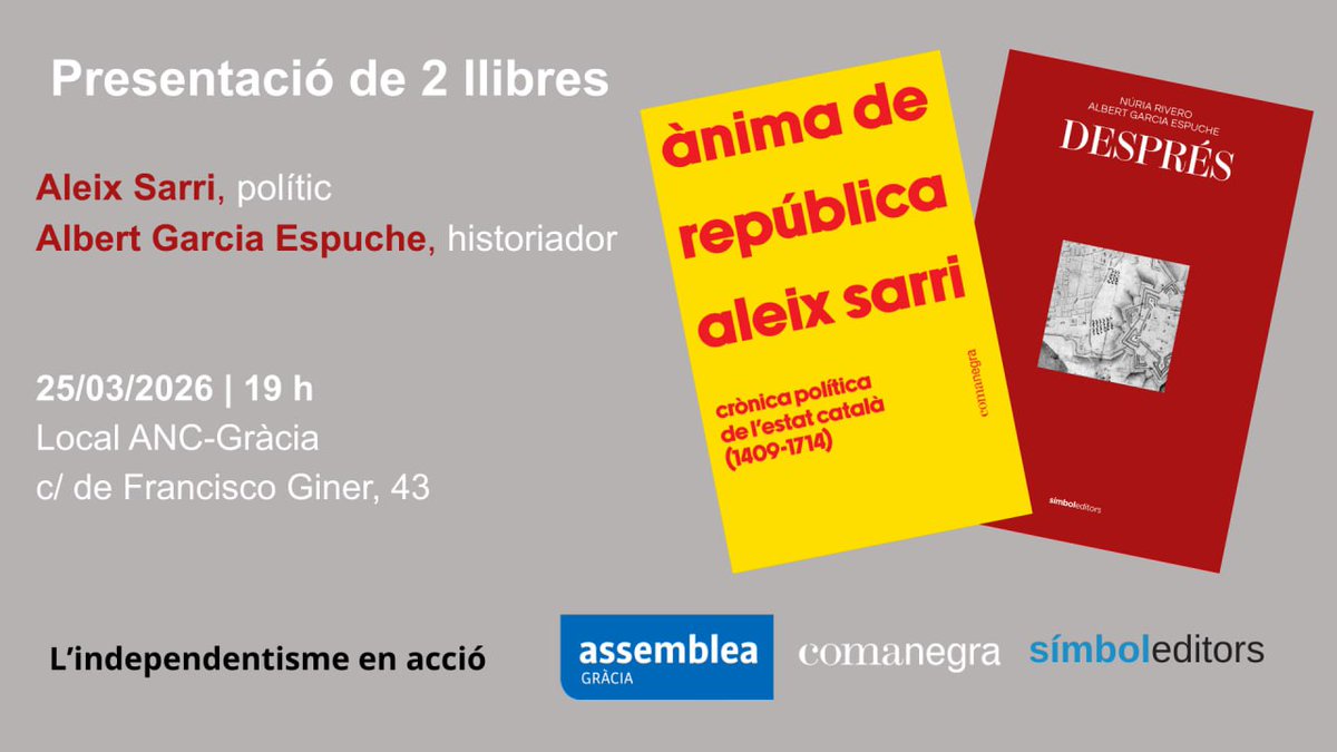 📣 S'acosta SANT JORDI !

Us convidem a la presentació de dos llibres pels seus autors:
✅️ Aleix Sarri, "Ànima de república"
✅️ Núria Rivero i Albert Garcia Espuche, "Després"

25 de març
a les 19h
al local de Francisco Giner 

☝🏼En acabat, us regalarem un domàs de l’estelada