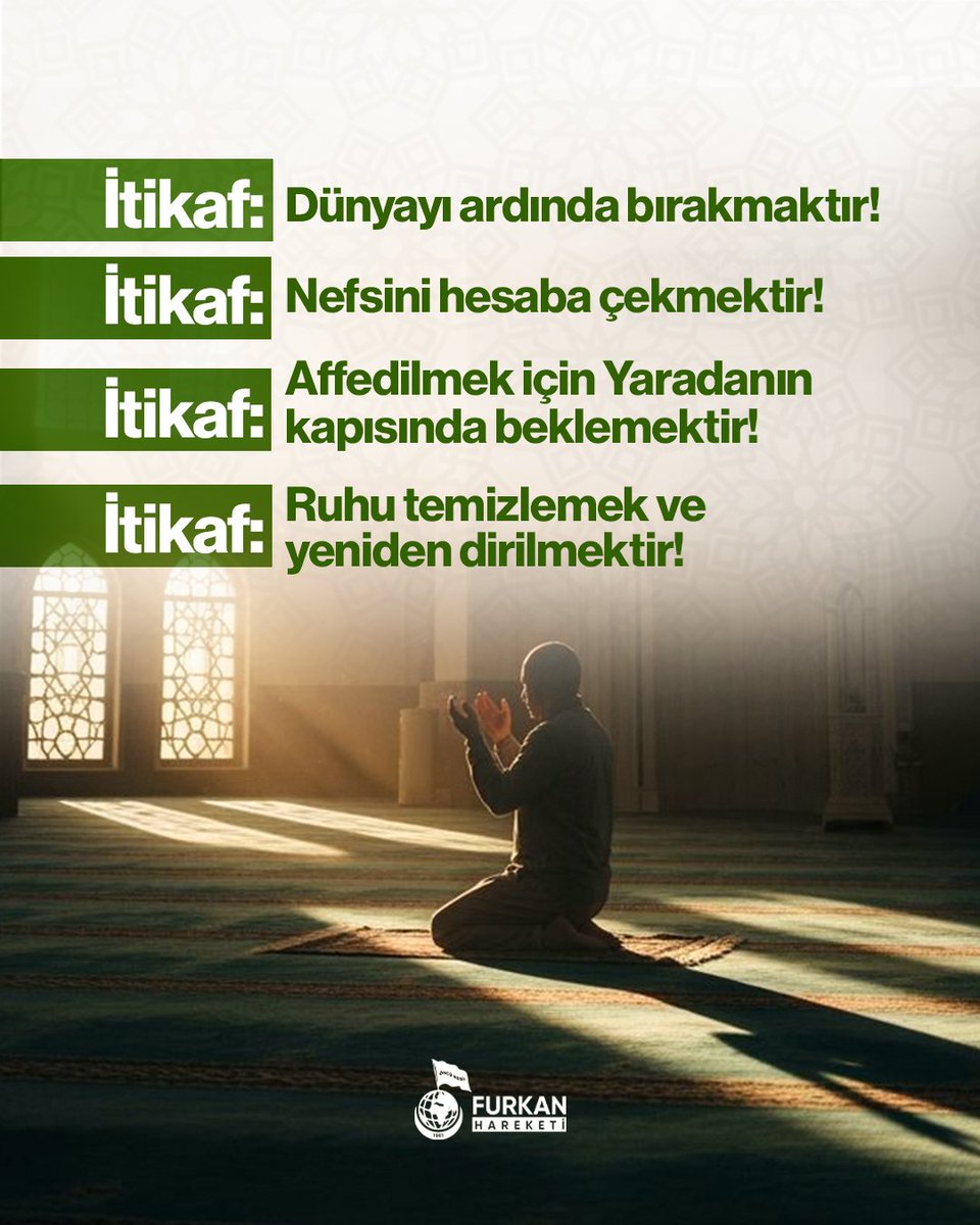 İtikaf: Dünyayı ardında bırakmaktır! 
İtikaf: Nefsini hesaba çekmektir! 
İtikaf: Affedilmek için yaradanın kapısında beklemektir! 
İtikaf: Ruhun temizlenmesi ve yeniden dirilmesidir...

Vakit itikafVakti
#RamazanRuhunuYaşat