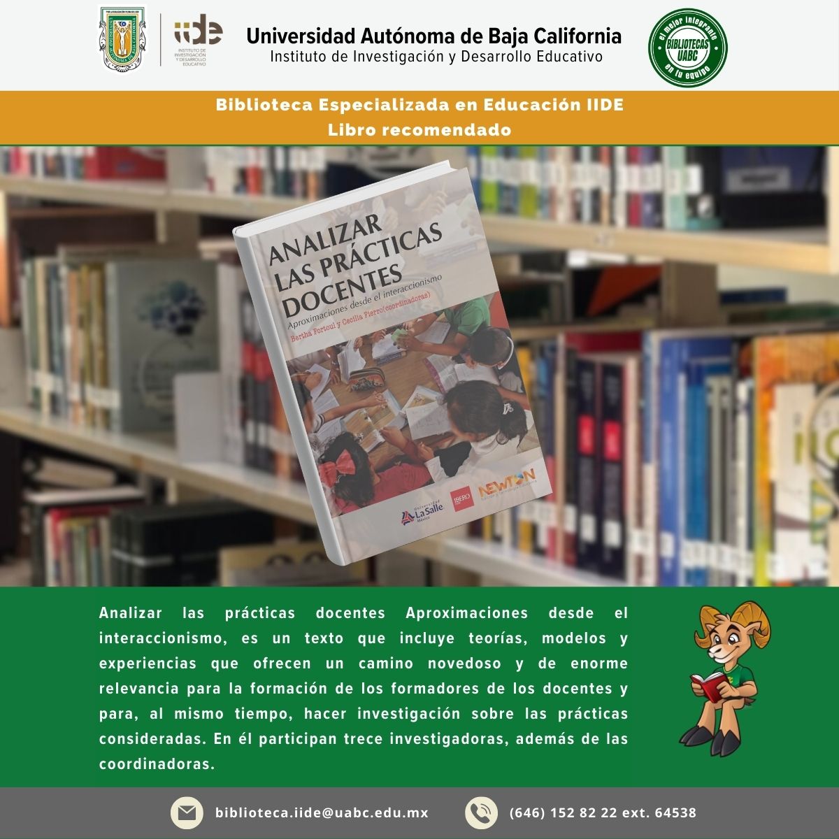 #LibroRecomendado "Analizar las prácticas docentes. Aproximaciones desde el interaccionismo".

El libro se encuentra disponible en la Biblioteca especializada del IIDE.
#BibliotecaIIDE