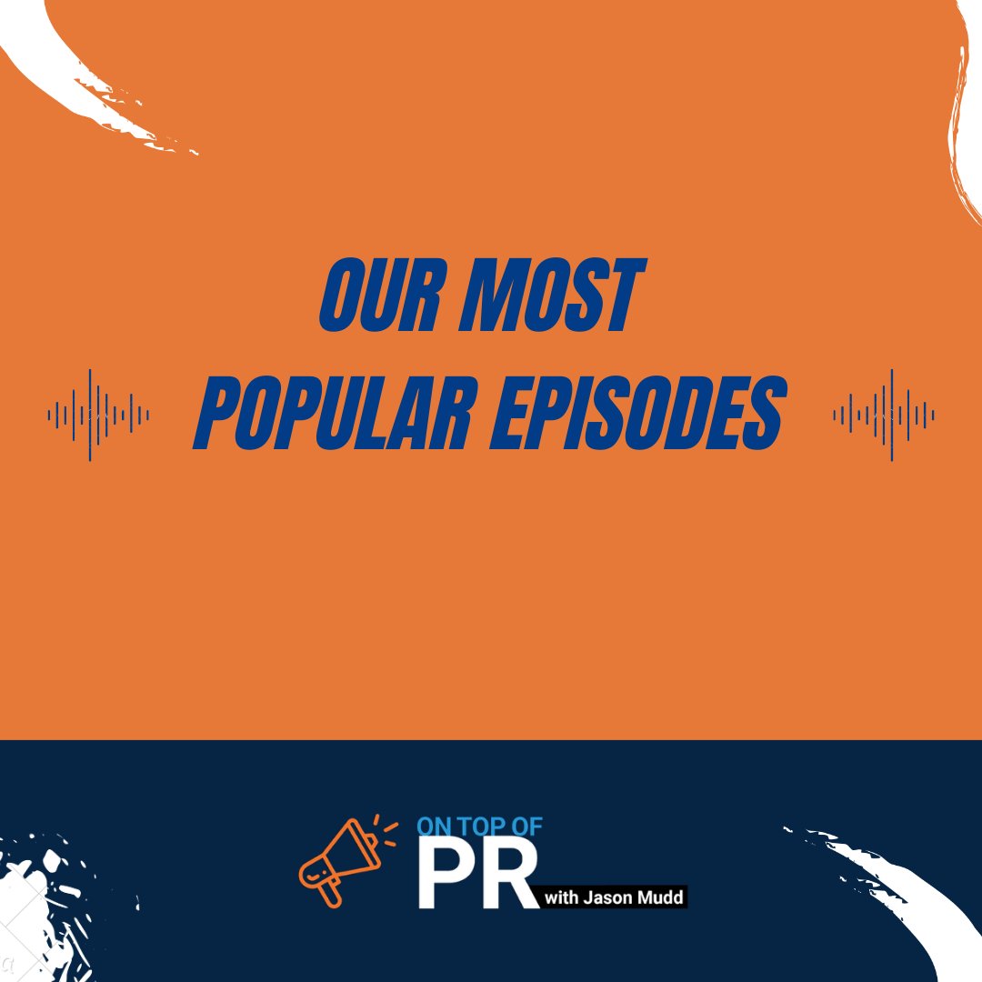 On Top of PR with Jason Mudd podcast tweet media