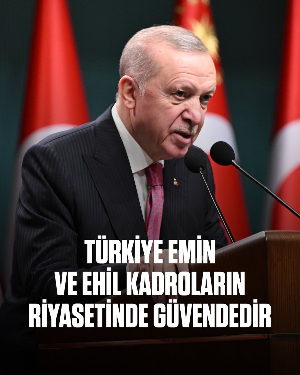 Geçmişte pek çok küresel krizden ve bölgesel gerilimden yara alarak değil, güçlenerek çıkmış bir ülkeyiz.

Başta ekonomi yönetimimiz bu anlamda ciddi bir deneyime sahiptir.

Türkiye, emin ve ehil kadroların riyasetinde hamdolsun güvendedir.